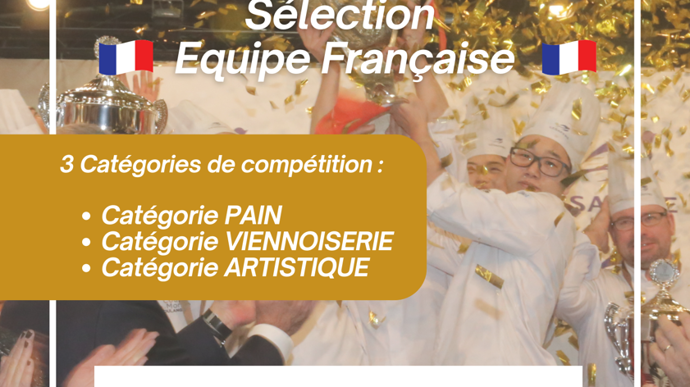 Sélection Française Coupe du Monde de la Boulangerie 2024